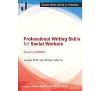 Louise Frith Ruben Ma Professional Writing Skills for Social Workers (Tascabile)