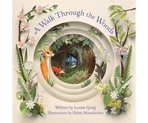 Louise Greig A Walk Through the Woods (Copertina rigida)