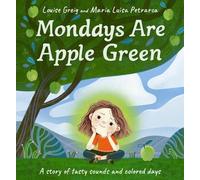 Louise Greig Mondays Are Apple Green (Copertina rigida)
