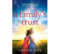 Louise Guy A Family's Trust (Copertina rigida)