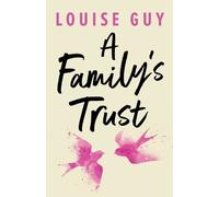 Louise Guy A Family's Trust (Tascabile)