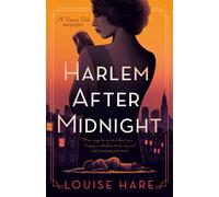 Louise Hare Harlem After Midnight (Tascabile) Canary Club Mystery