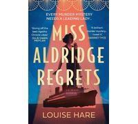 Louise Hare Miss Aldridge Regrets (Tascabile)