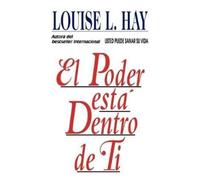 Louise Hay El Poder Esta Dentro De Ti (Tascabile)