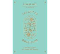 Louise Hay The Gift of Gratitude (Tascabile)