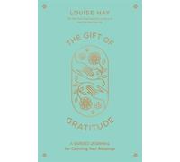 Louise Hay The Gift of Gratitude (Tascabile)