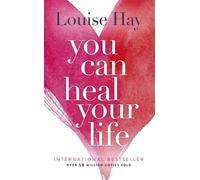 Louise Hay You Can Heal Your Life (Tascabile)