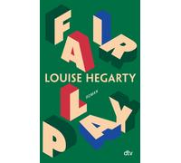 Louise Hegarty Eva Bonné Fair Play: Roman (Tascabile)