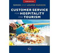 Louise Hudson Simon H Customer Service for Hospitality and To (Copertina rigida)
