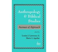 Louise J. Lawrence Anthropology and Biblical Studies (Tascabile)