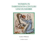 Louise J Wilkinson Wilkinson, Lo Women in Thirteenth-Century Lincol (Tascabile)