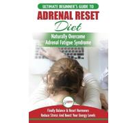 Louise Jiannes Adrenal Reset Diet (Tascabile)