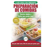 HMW Publishing Louise Jiannes Preparación de comidas (Tascabile)