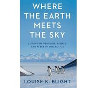 Louise K Blight Where the Earth Meets the Sky (Copertina rigida)
