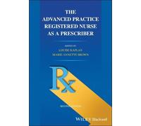 Louise Kaplan The Advanced Practice Registered Nurse as a Prescriber (Tascabile)