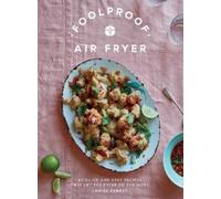Louise Kenney Foolproof Air Fryer (Copertina rigida)