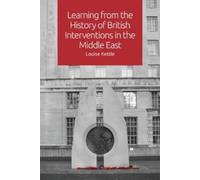 Louise Kettle Learning from the History of British Interventi (Copertina rigida)