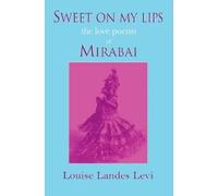 Louise Landes Levi Sweet On My Lips (Tascabile)