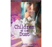 Louise Lawrence Children Of The Dust (Tascabile)