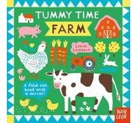 Louise Lockhart Tummy Time: Farm (Libro di cartone) Tummy Time