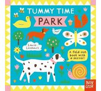 Louise Lockhart Tummy Time: Park (Libro di cartone) Tummy Time