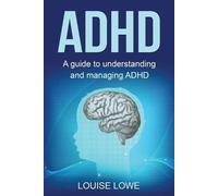 Louise Lowe ADHD (Tascabile)