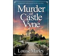 Louise Marley Murder at Castle Vyne (Tascabile) English Village Mystery