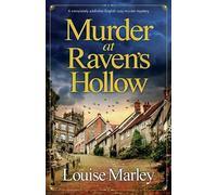 Louise Marley Murder at Raven's Hollow (Tascabile) English Village Mystery