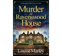 Louise Marley Murder at Ravenswood House (Tascabile)