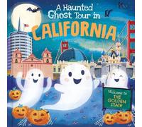 Louise Martin A Haunted Ghost Tour in California (Copertina rigida)