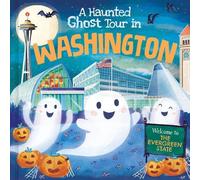 Louise Martin A Haunted Ghost Tour in Washington (Copertina rigida)
