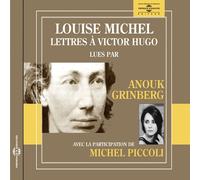 LOUISE MICHEL - LETT - PAR ANOUK GRINBERG ET MICHEL PICCOLI - CD - K72z