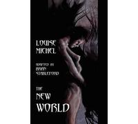 Louise Michel The New World (Tascabile)