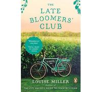 Louise Miller The Late Bloomers' Club (Tascabile)