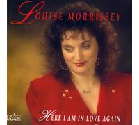 Louise Morrissey Here I Am in Love Again (CD)