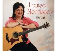Louise Morrissey - The Gift