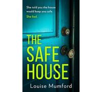 Louise Mumford The Safe House (Tascabile)
