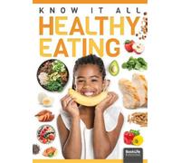 Louise Nelson Healthy Eating (Copertina rigida) Know It All