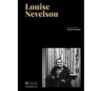 Louise Nevelson. Ediz. italiana e inglese