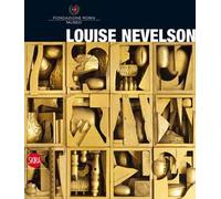 Louise Nevelson. Ediz. italiana e inglese