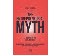Louise Nicolson The Entrepreneurial Myth (Tascabile)