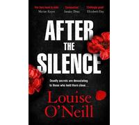 Louise O'Neill After the Silence (Tascabile)