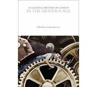 Louise Peacock A Cultural History of Comedy in the Modern Age (Tascabile)