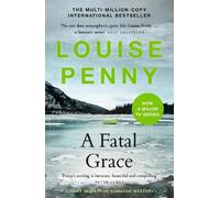 Louise Penny A Fatal Grace (Tascabile) Chief Inspector Gamache