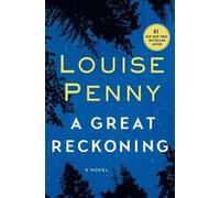 Louise Penny A Great Reckoning (Tascabile)