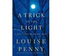 Louise Penny A Trick Of The Light (Copertina rigida)