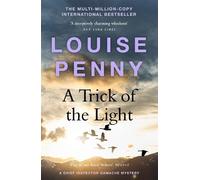 Louise Penny A Trick of the Light (Tascabile) Chief Inspector Gamache