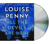 Louise Penny All the Devils Are Here (CD) Chief Inspector Gamache Novel
