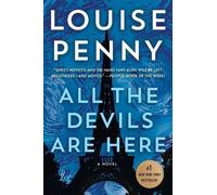 Louise Penny All the Devils Are Here (Tascabile) Chief Inspector Gamache Novel