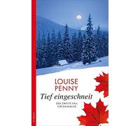Louise Penny Gabriel Tief eingeschneit: Der zweite Fall für Gamache (Tascabile)